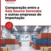 Comparação entre a Ásia Source Sorocaba e outras empresas de importação