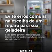 Evite erros comuns na escolha de um reparo para sua geladeira