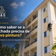 Como saber se a fachada precisa de nova pintura