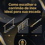 Como escolher o corrimão de inox ideal para sua escada