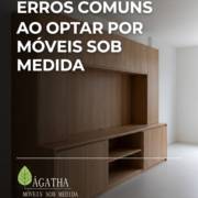 Erros comuns ao optar por móveis sob medida