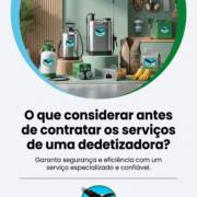 O que considerar antes de contratar os serviços de uma dedetizadora?
