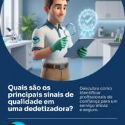 Quais são os principais sinais de qualidade em uma dedetizadora?