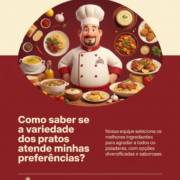 Como saber se a variedade dos pratos atende minhas preferências?