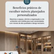 Benefícios práticos de escolher móveis planejados personalizados