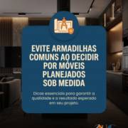 Evite armadilhas comuns ao decidir por móveis planejados sob medida