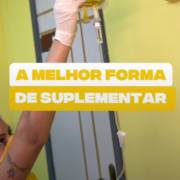 A Melhor Forma de Suplementar