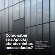Como saber se a Aplickrj atende minhas necessidades?