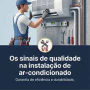 Os sinais de qualidade na instalação de ar-condicionado