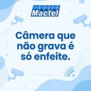 Câmera que não grava é só enfeite.