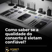 Como saber se a qualidade do conserto é confiável?