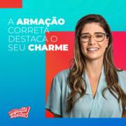 A armação correta destaca o seu charme!
