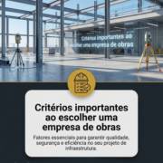 Critérios importantes ao escolher uma empresa de obras