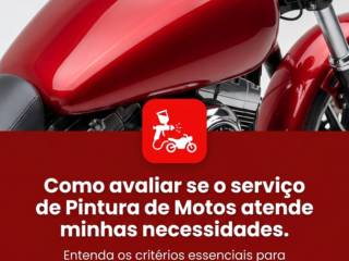 Como avaliar se o serviço de Pintura de Motos atende minhas necessidades
