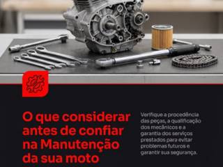 O que considerar antes de confiar na Manutenção da sua moto