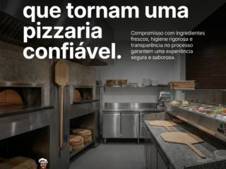 Os diferenciais que tornam uma pizzaria confiável