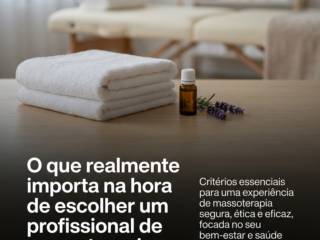 O que realmente importa na hora de escolher um profissional de massoterapia