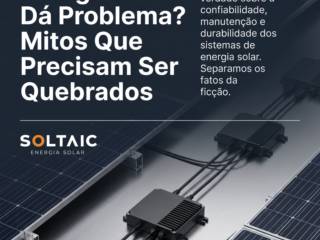 Energia Solar Dá Problema? Mitos Que Precisam Ser Quebrados