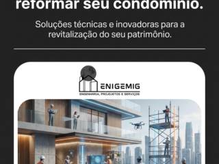 Descubra os diferenciais da Engemig na hora de reformar seu condomínio