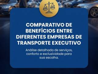 Comparativo de benefícios entre diferentes empresas de transporte executivo