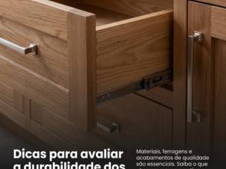 Dicas para avaliar a durabilidade dos móveis planejados