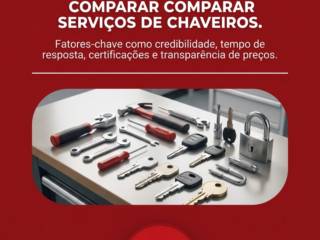 Os critérios essenciais a considerar na hora de comparar serviços de chaveiros