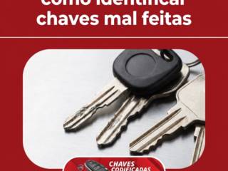 Evite problemas: como identificar chaves mal feitas