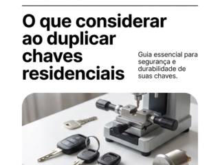 O que considerar ao duplicar chaves residenciais