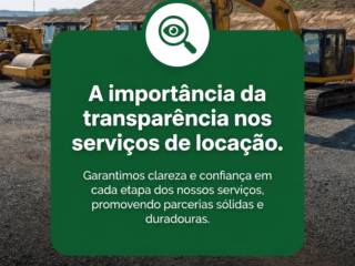 A importância da transparência nos serviços de locação