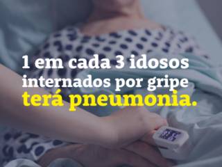 1 a cada 3 idosos internados por gripe terá pneumonia