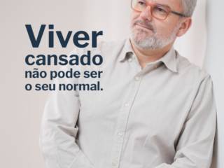 Viver cansado não é normal