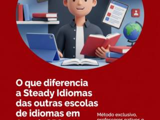 O que diferencia a Steady Idiomas das outras escolas de idiomas em Avaré, SP?