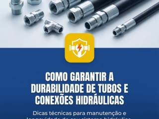 Como garantir a durabilidade de tubos e conexões hidráulicas