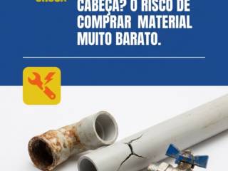 Economia ou Dor de Cabeça? O Risco de Comprar Material Muito Barato