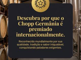 Descubra por que o Chopp Germânia é premiado internacionalmente