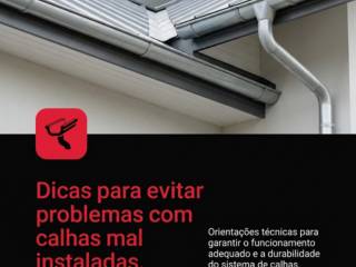 Dicas para evitar problemas com calhas mal instaladas.