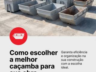 Como escolher a melhor caçamba para sua obra