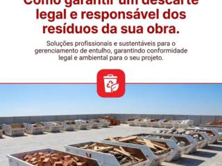 Como garantir um descarte legal e responsável dos resíduos da sua obra