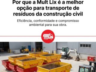 Por que a Mult Lix é a melhor opção para transporte de resíduos da construção civil