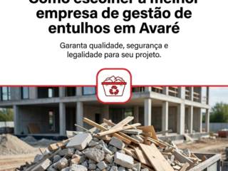 Como escolher a melhor empresa de gestão de entulhos em Avaré