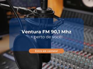 Ventura FM 90,1 Mhz: Comunicação, Música e Publicidade em Lençóis Paulista