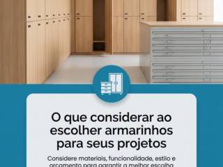 O que considerar ao escolher armarinhos para seus projetos