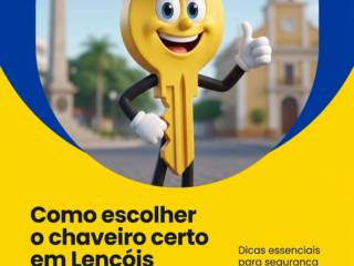 Como escolher o chaveiro certo em Lençóis Paulista?