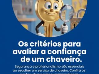 Os critérios para avaliar a confiança de um chaveiro
