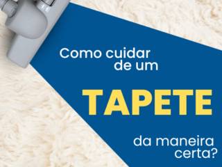 Como cuidar bem do seu tapete?