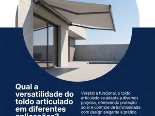 Qual a versatilidade do toldo articulado em diferentes aplicações?