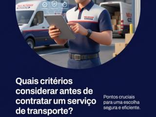 Quais critérios considerar antes de contratar um serviço de transporte?