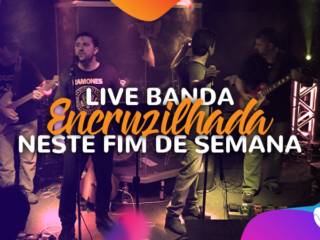 LIVE-BANDA ENCRUZILHADA