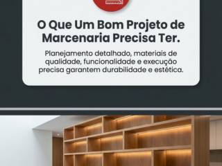 O Que Um Bom Projeto de Marcenaria Precisa Ter
