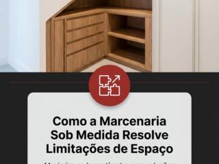 Como a Marcenaria Sob Medida Resolve Limitações de Espaço